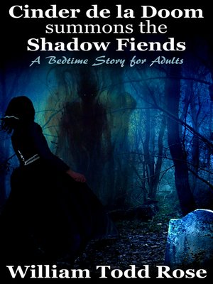 cover image of Cinder de la Doom Summons the Shadow Fiends